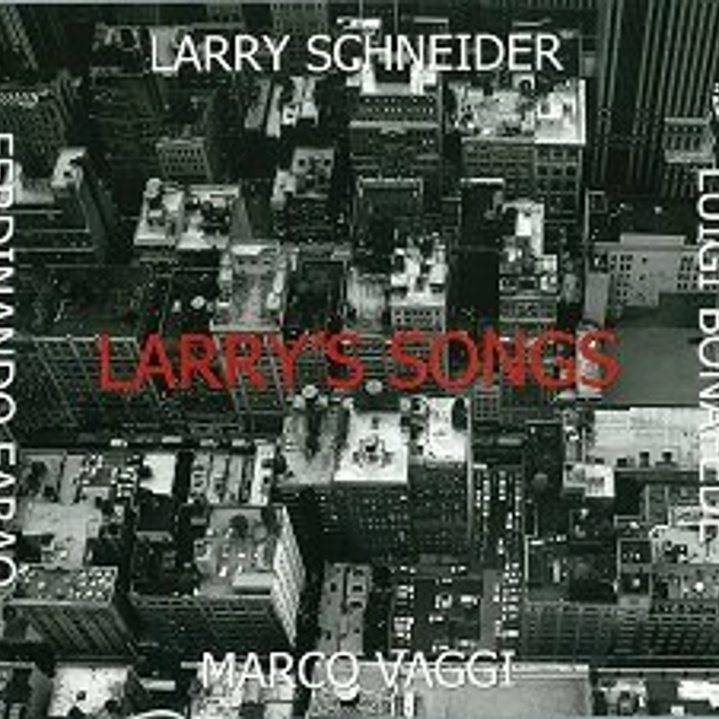 Larry Schneider LARRY'S SONGS CD