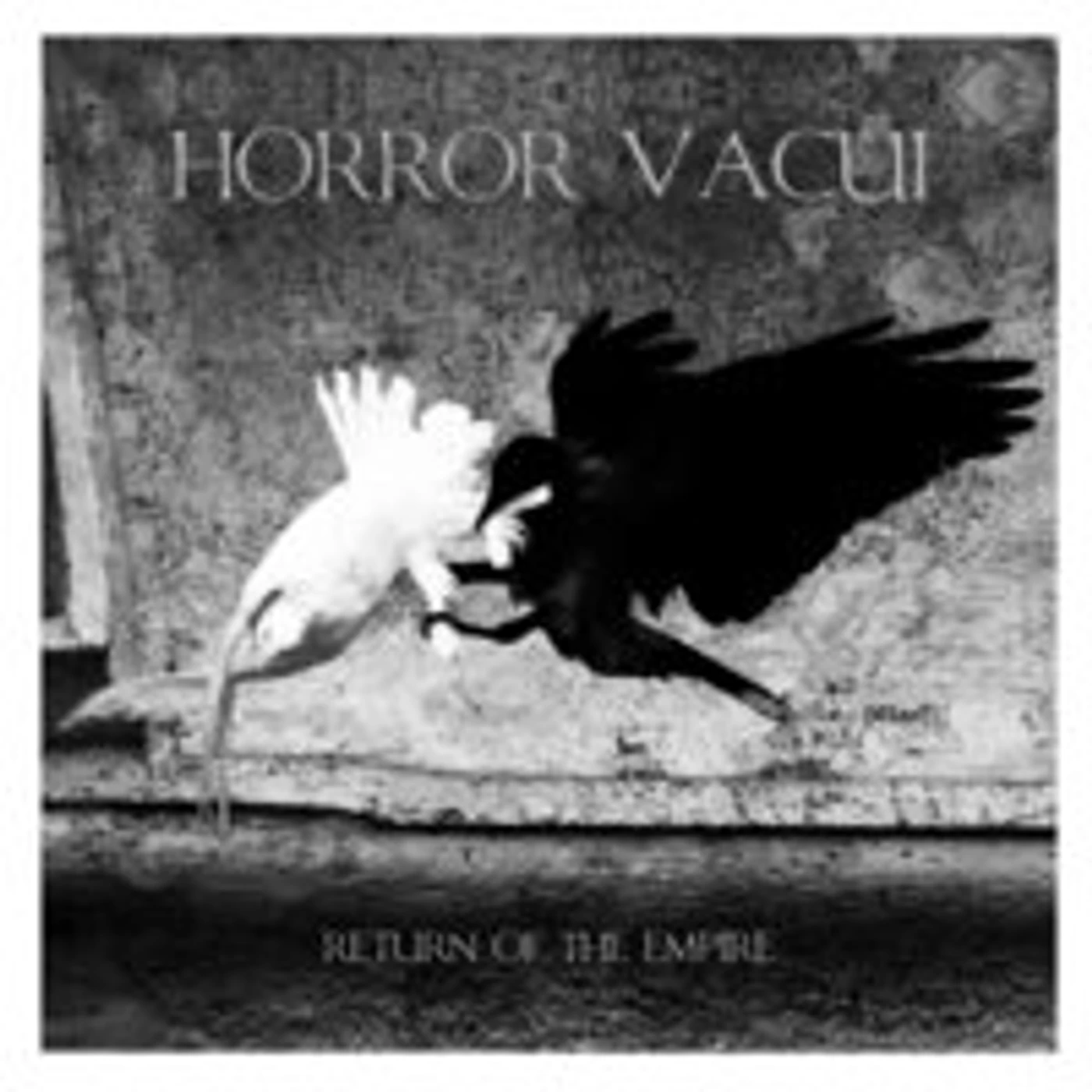 Horror Vacui RETURN OF THE EMPIRE CD