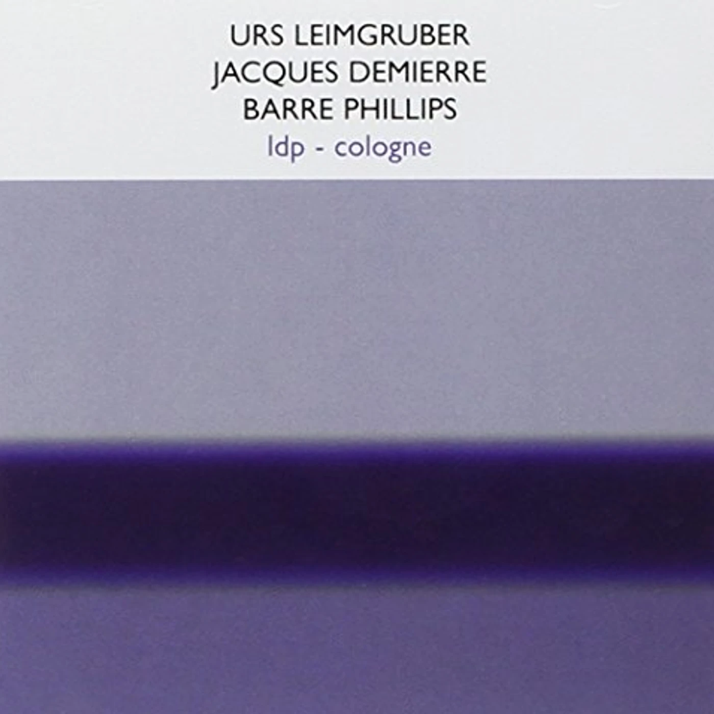 Urs Leimgruber IDP-COLOGNE CD