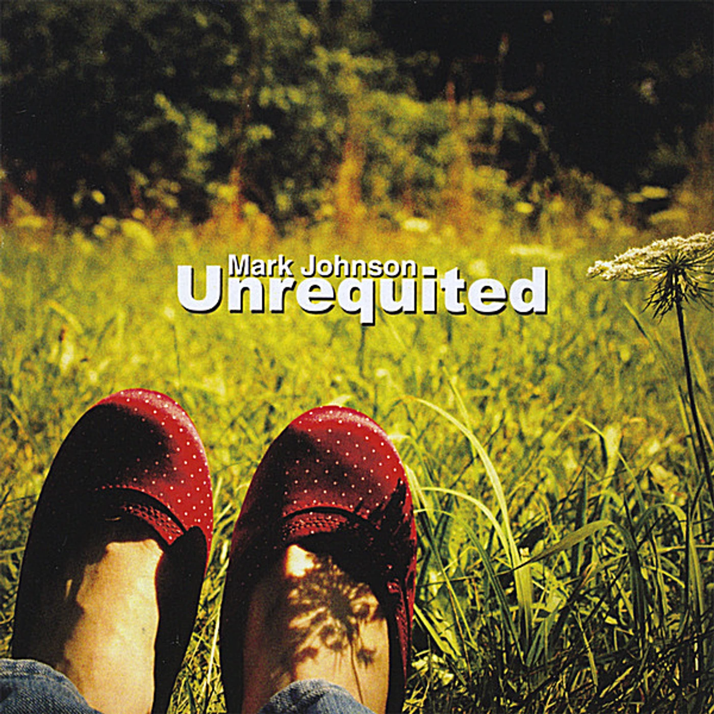 Mark Johnson UNREQUITED CD