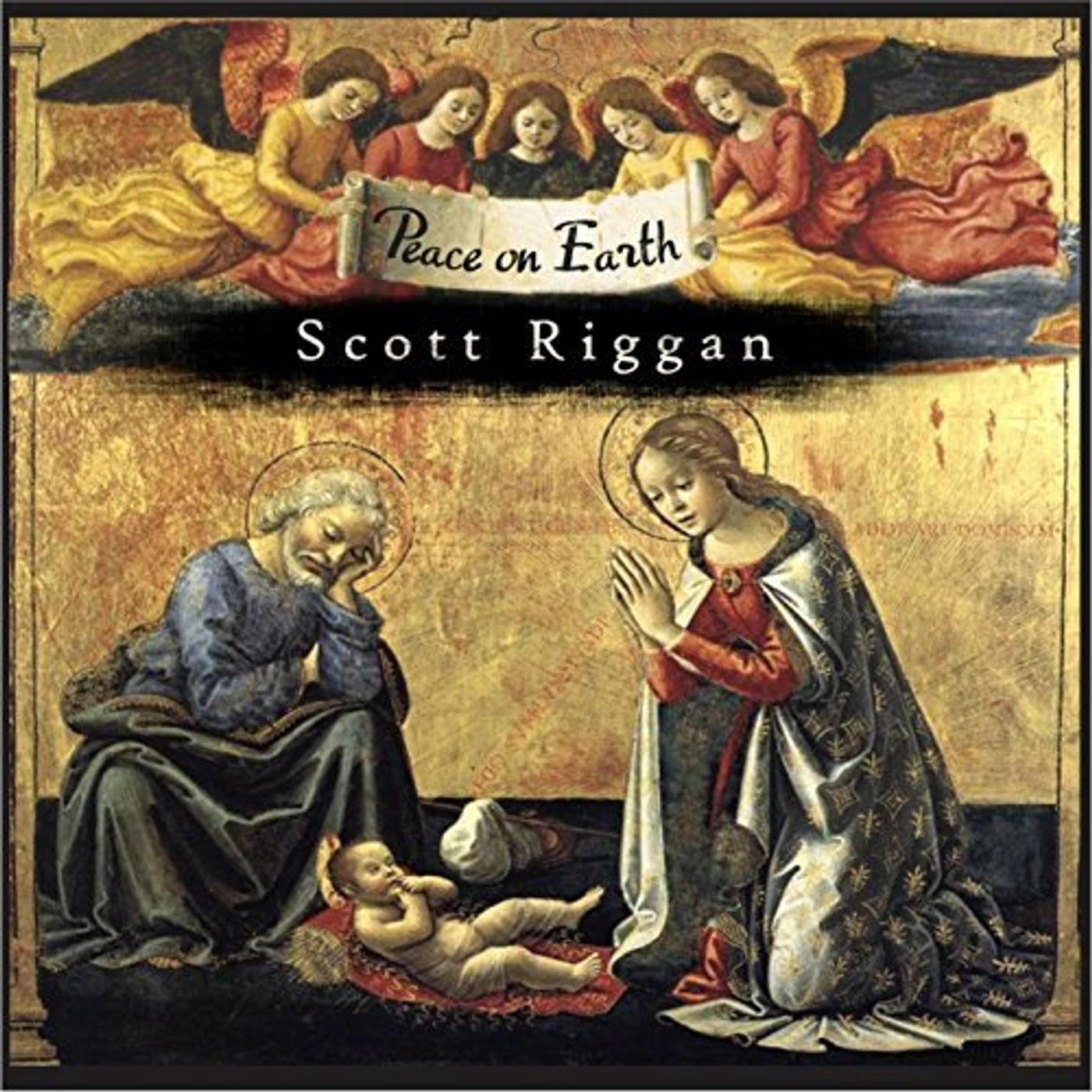 Scott Riggan PEACE ON EARTH CD