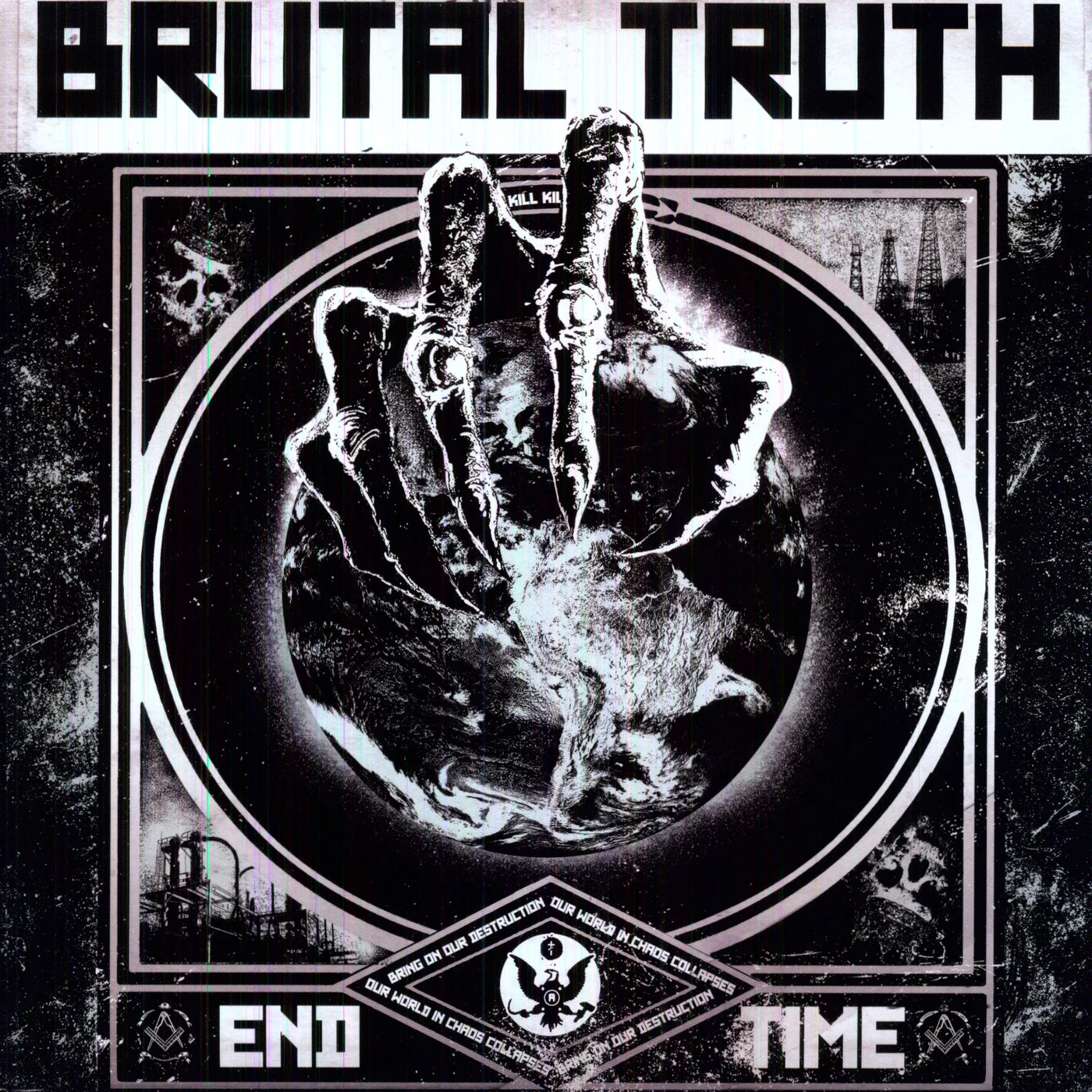 Brutal Truth END TIME Vinyl Record - Holland Release