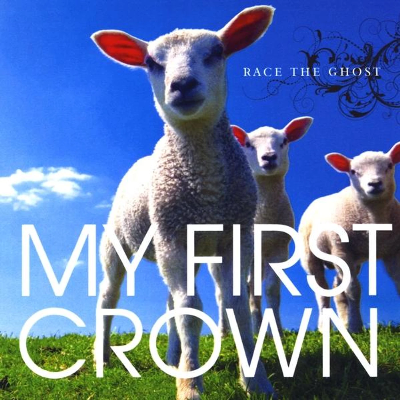 Race The Ghost MY FIRST CROWN CD