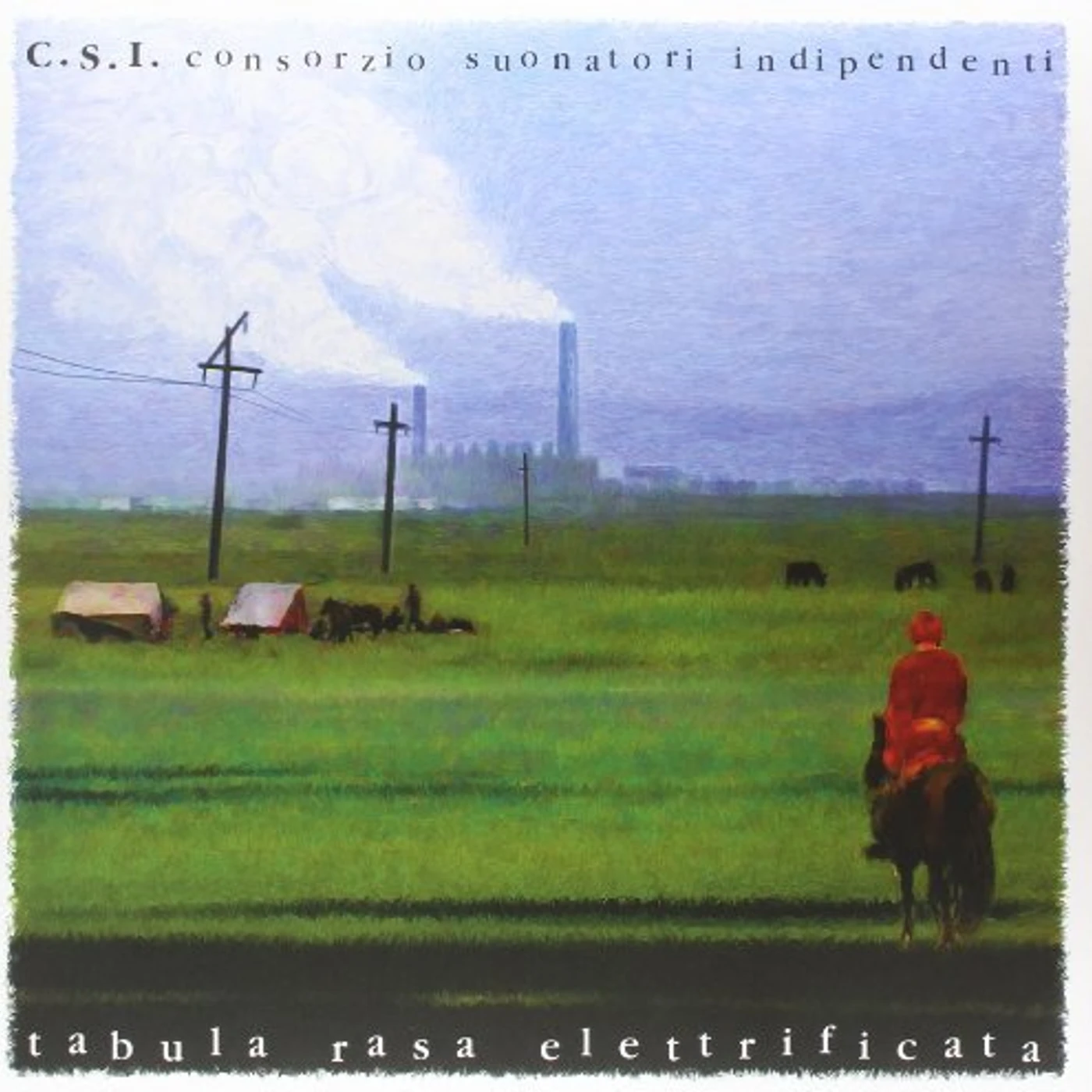 C.S.I. TABULA RASA ELETTRIFICATA Vinyl Record - Italy Release