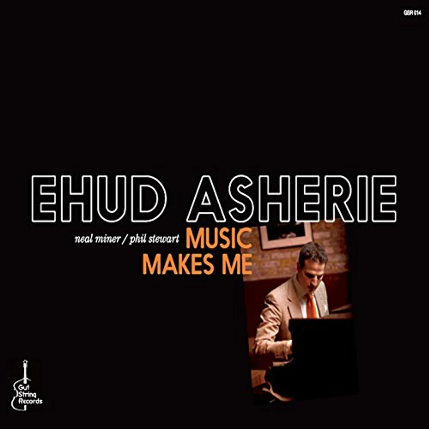 Ehud Asherie MUSIC MAKES ME CD