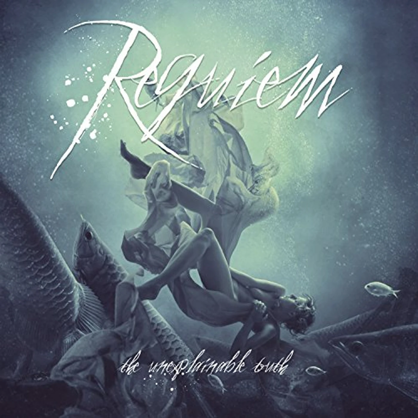 Requiem UNEXPLAINABLE TRUTH CD