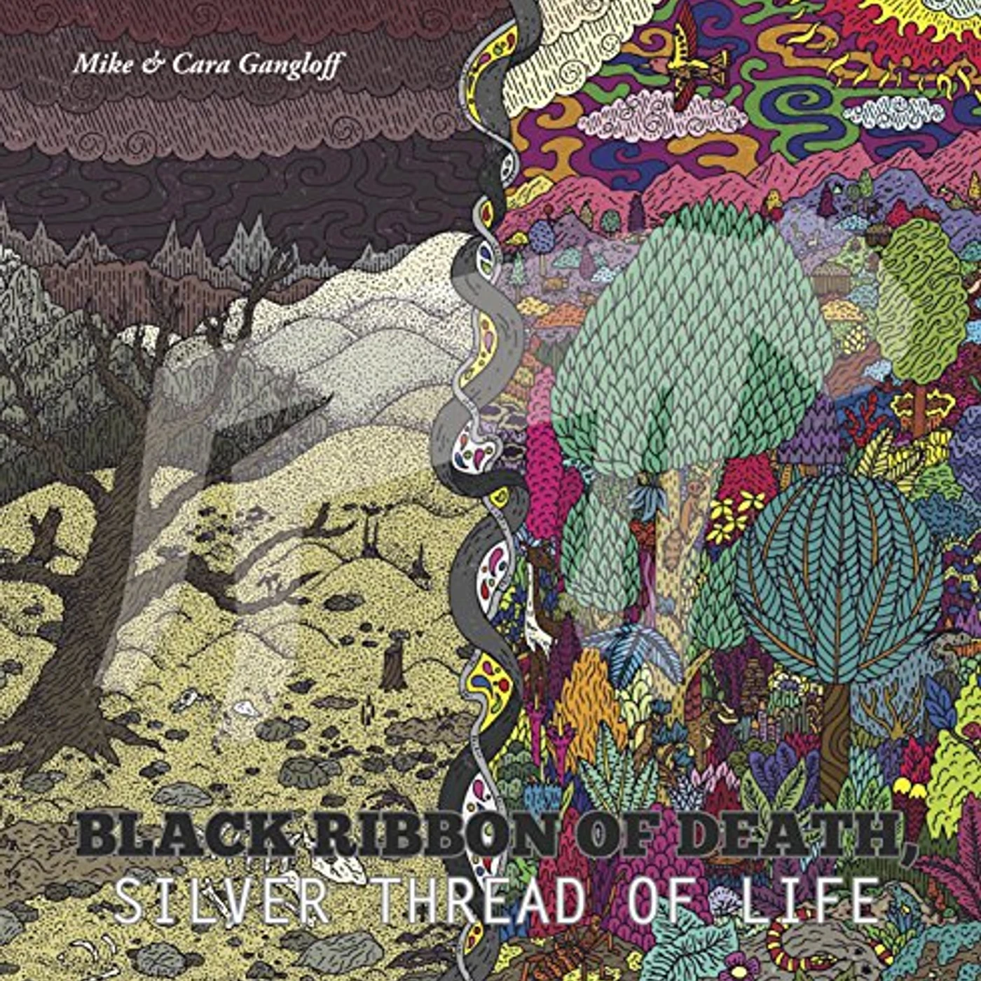 Mike Gangloff BLACK RIBBON OF DEATH SILVER THREAD OF LIFE Vinyl Record