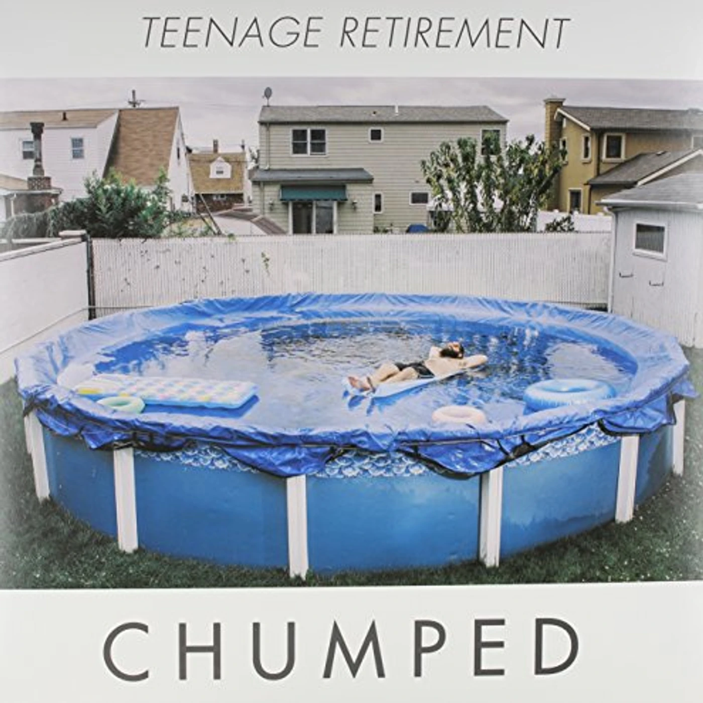 Chumped Teenage Retirement Vinyl Record