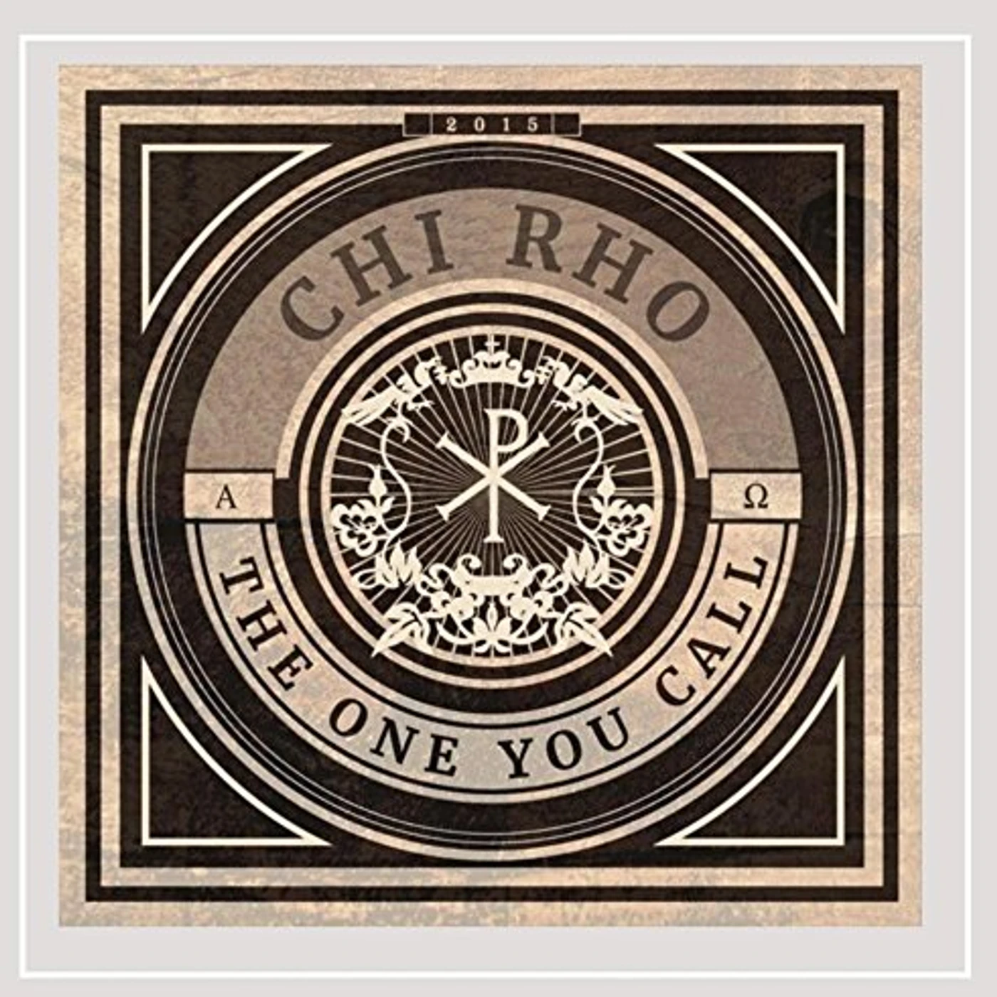 Chi Rho ONE YOU CALL CD