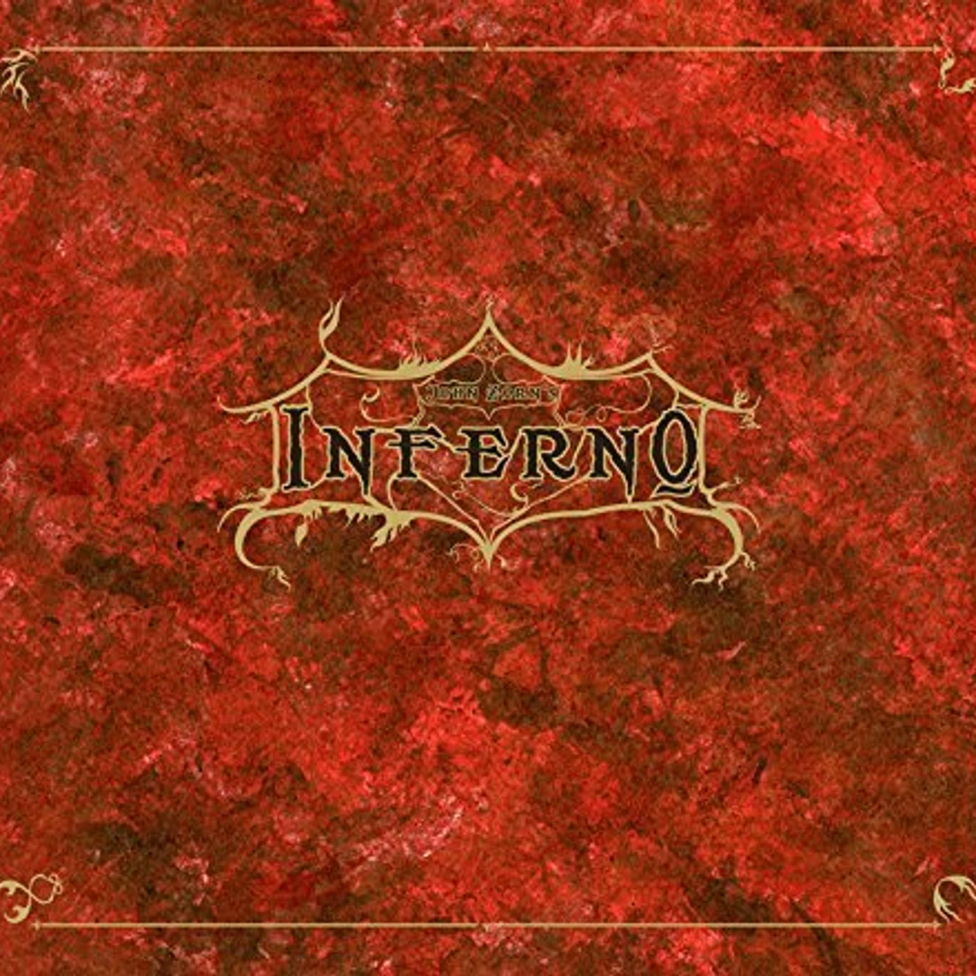 John Zorn INFERNO CD