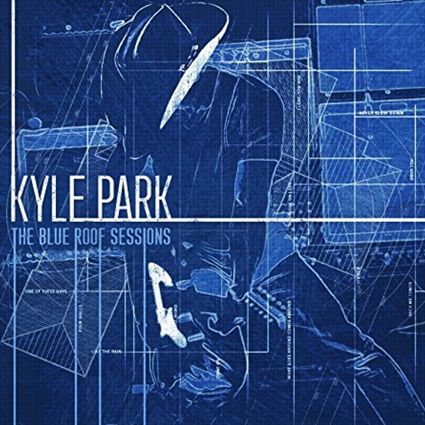 Kyle Park BLUE ROOF SESSIONS CD