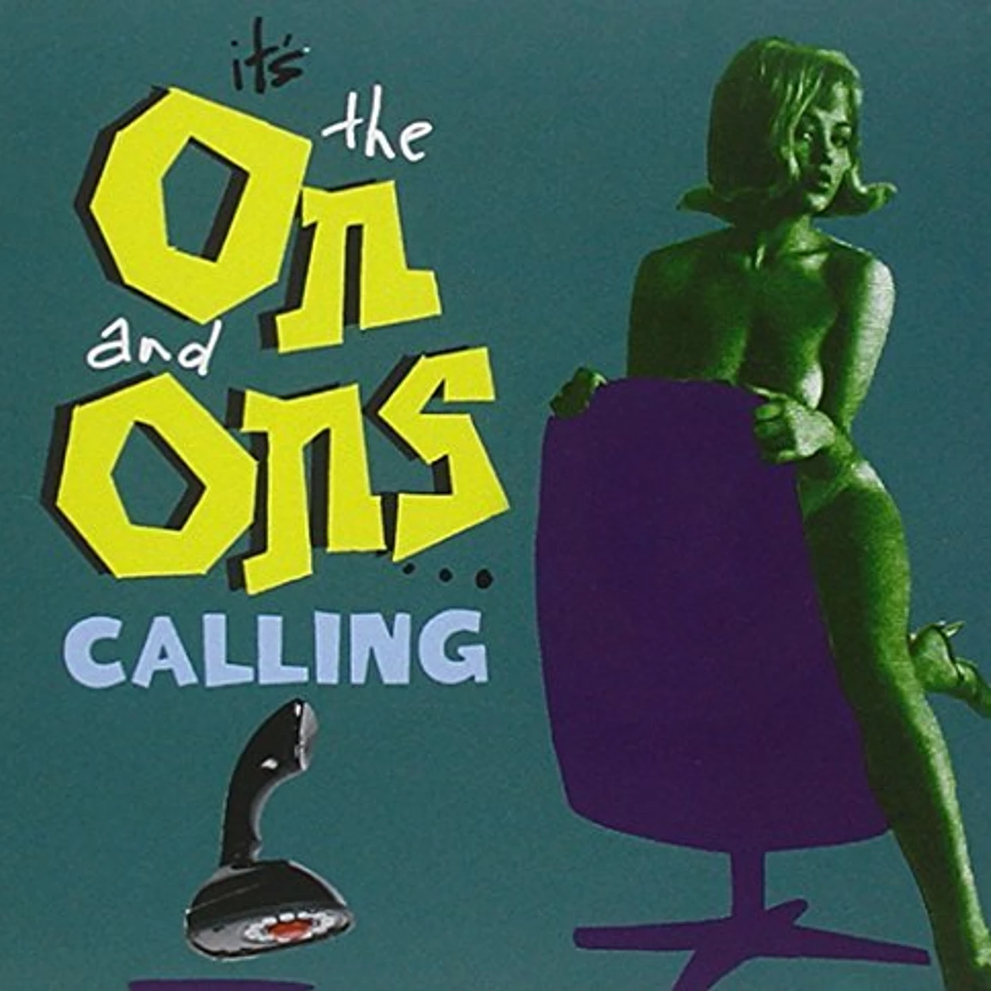 The On and Ons IT'S THE ON & ONS CALLING CD