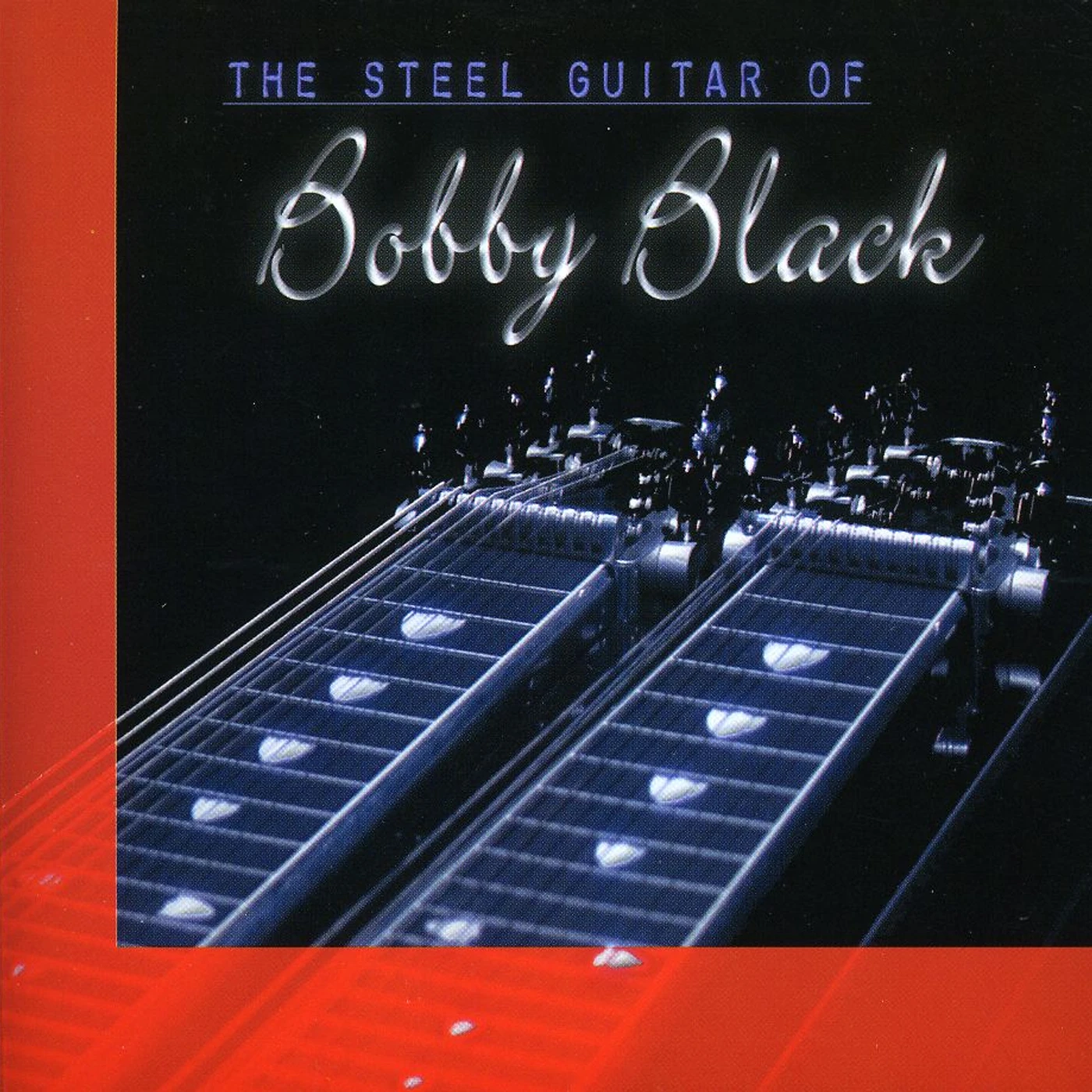 STEEL GUITAR OF BOBBY BLACK CD