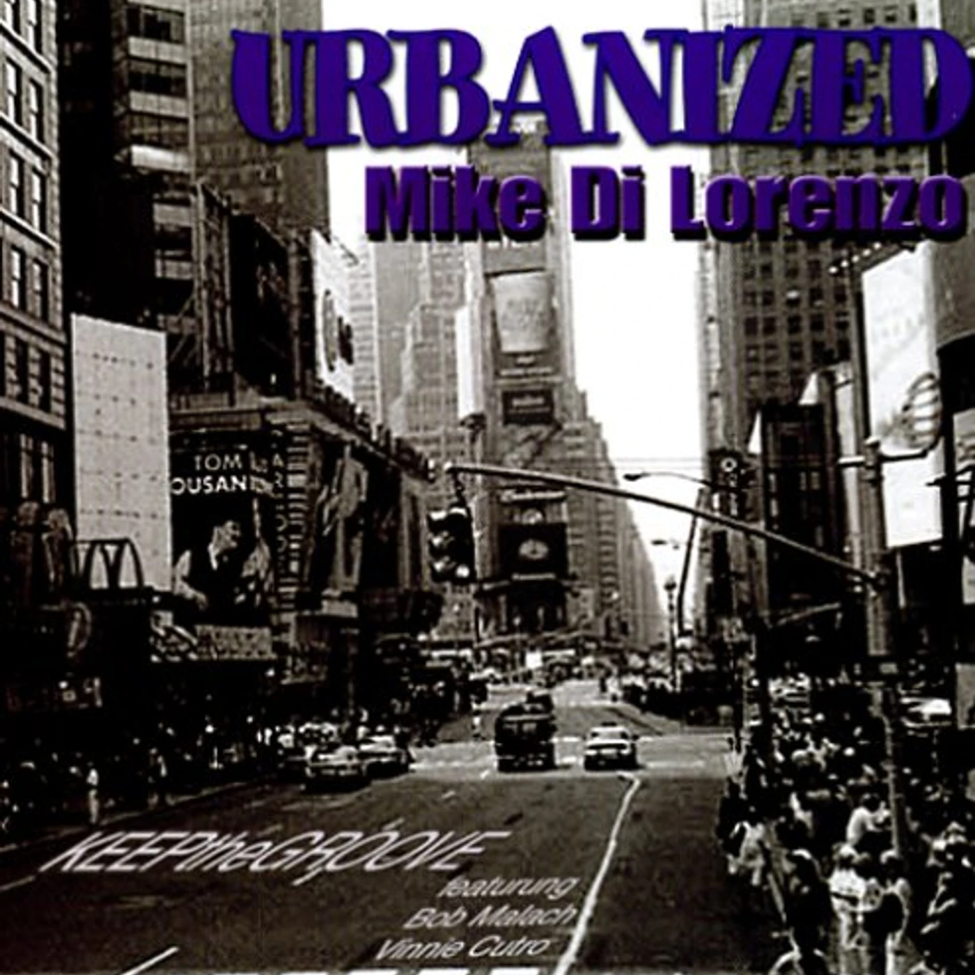 Mike Di Lorenzo URBANIZED CD