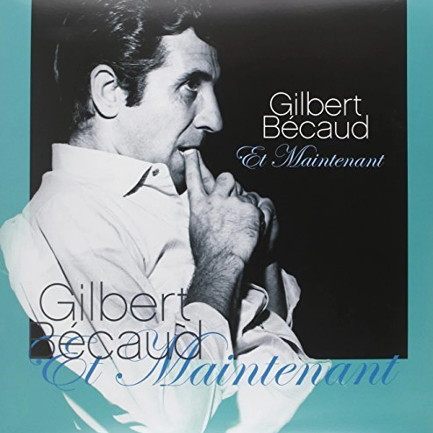 Gilbert Bécaud ET MAINTENANT: BEST OF Vinyl Record