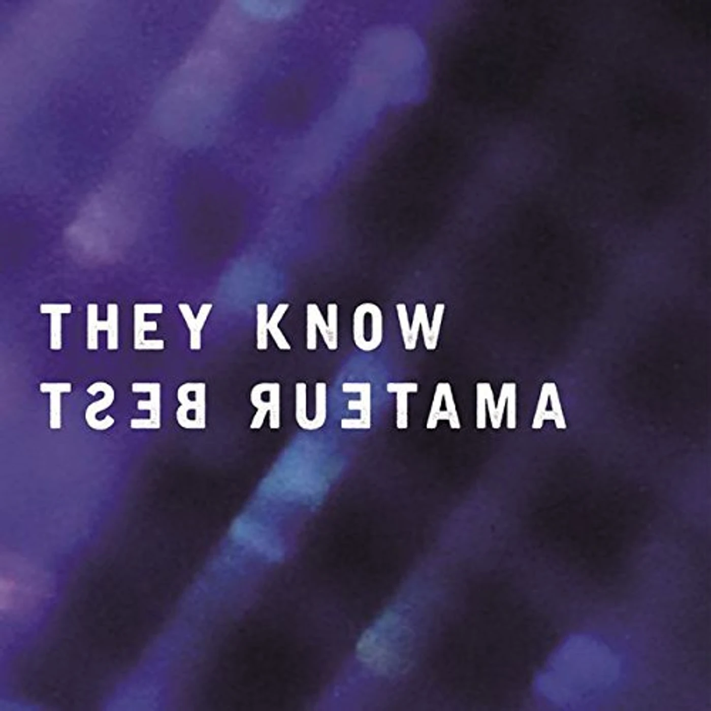 Amateur Best They Know Vinyl Record
