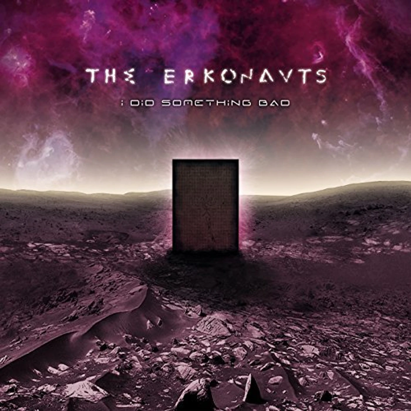 The Erkonauts I DID SOMETHING BAD CD