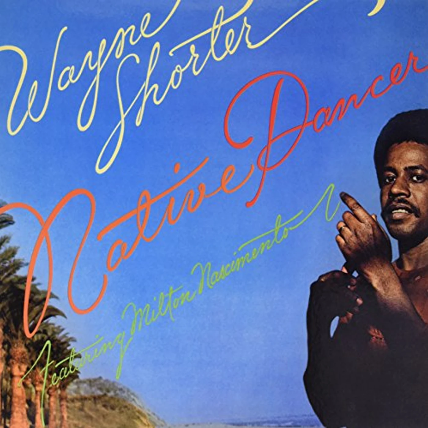 Wayne Shorter Native Dancer Vinyl Record