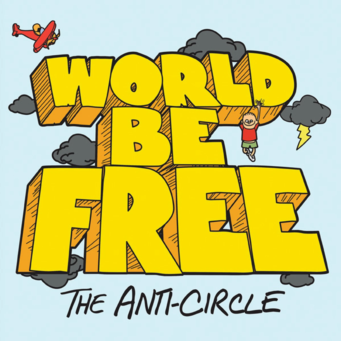 WORLD BE FREE Vinyl Record