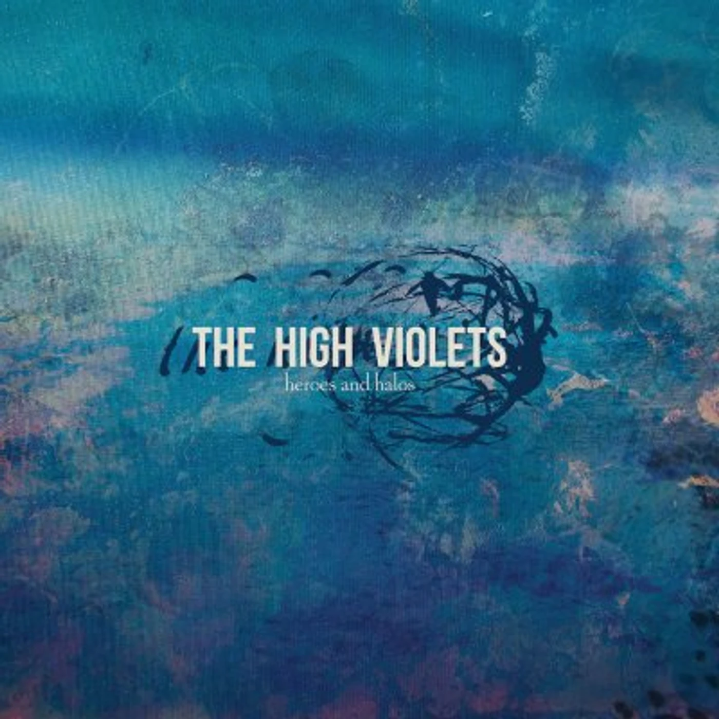 The High Violets HEROES & HALOS CD