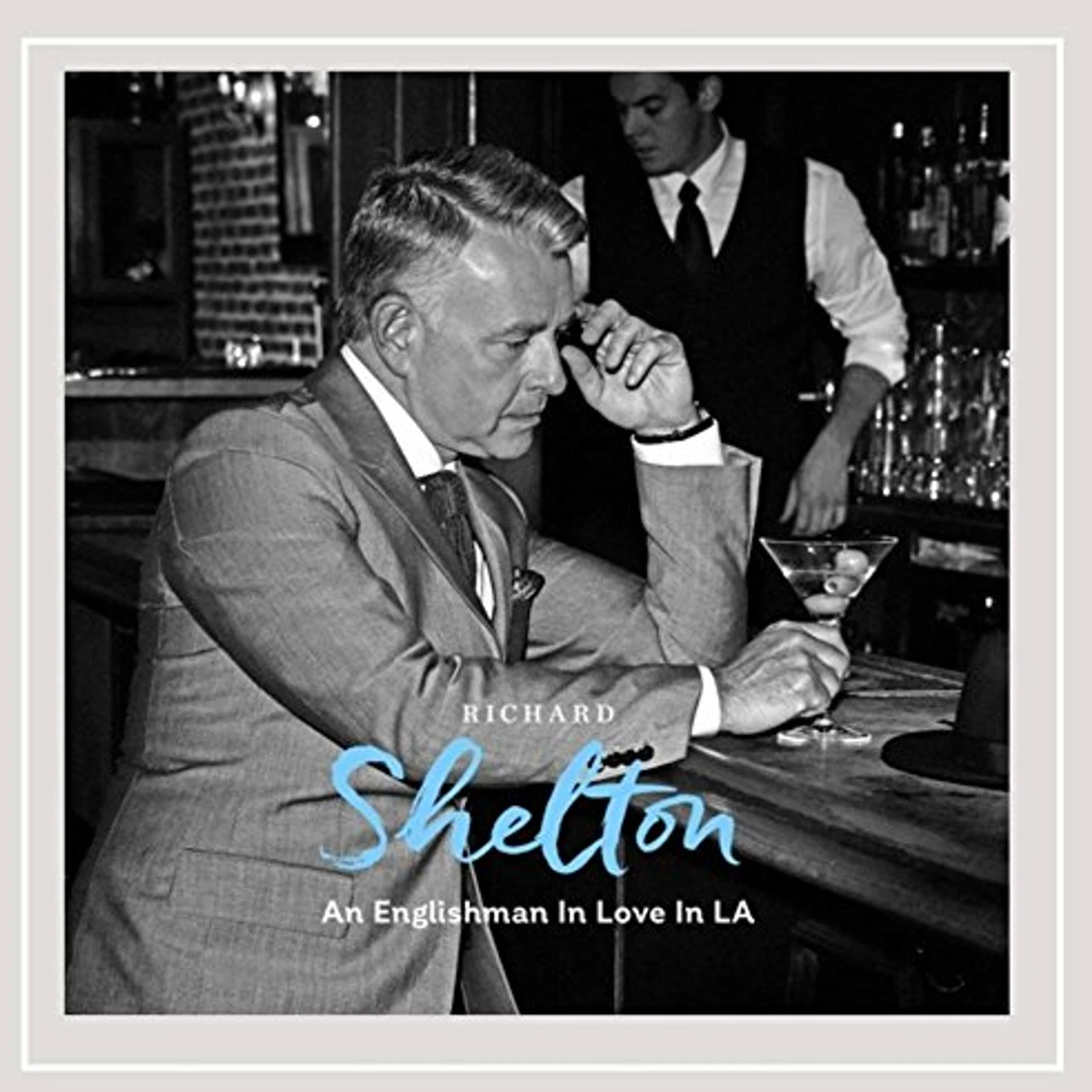 Richard Shelton ENGLISHMAN IN LOVE IN LA CD