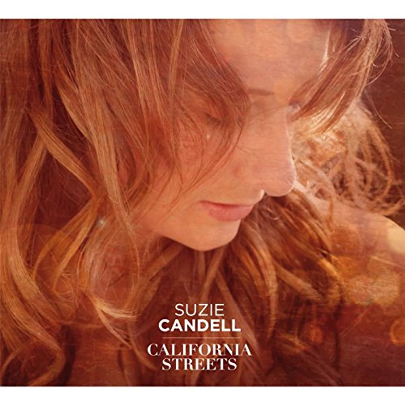Suzie Candell CALIFORNIA STREETS CD