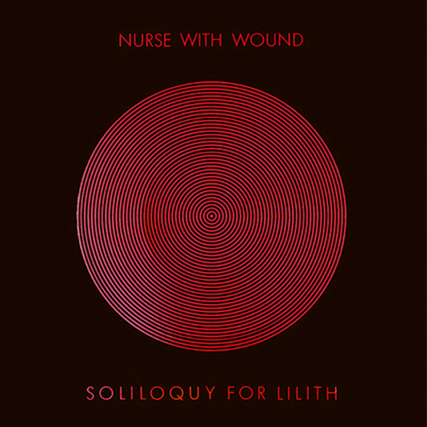 Nurse With Wound SOLILOQUY FOR LILITH (BOX) Vinyl Record