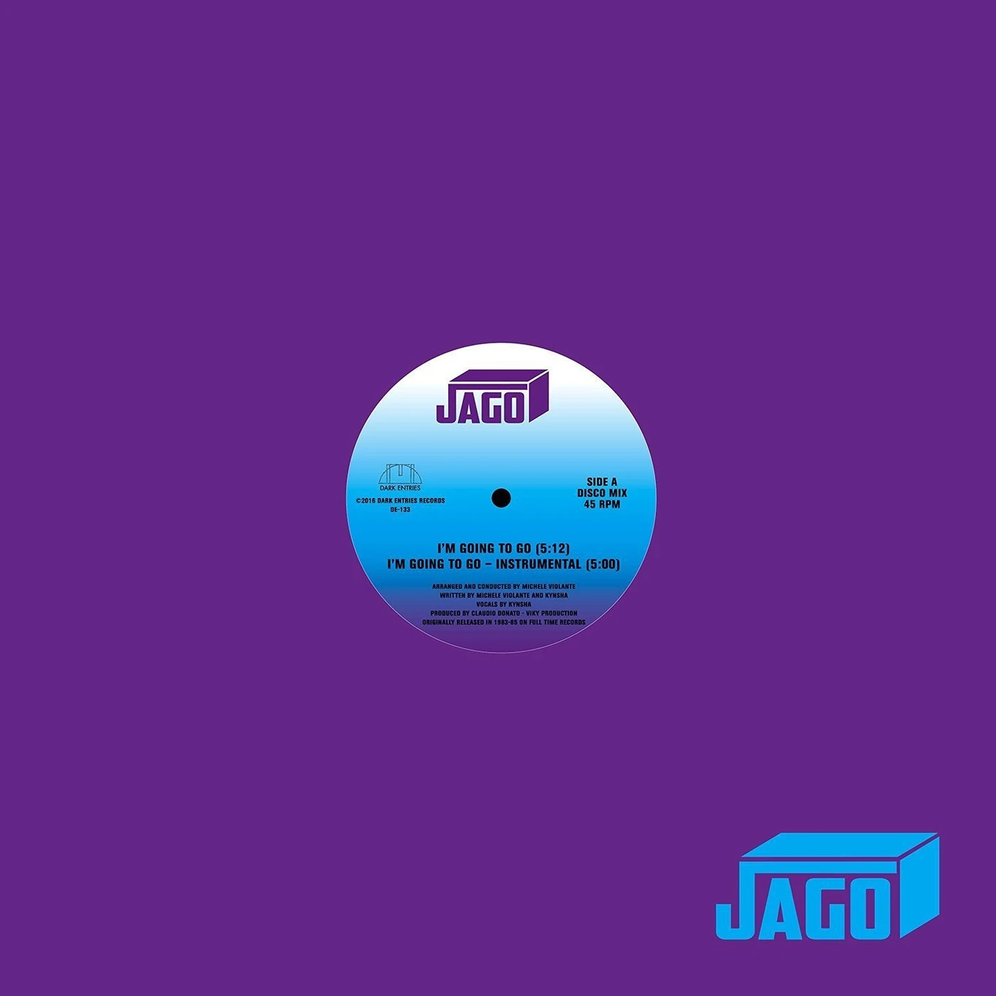 Jago I'm Going to Go Vinyl Record