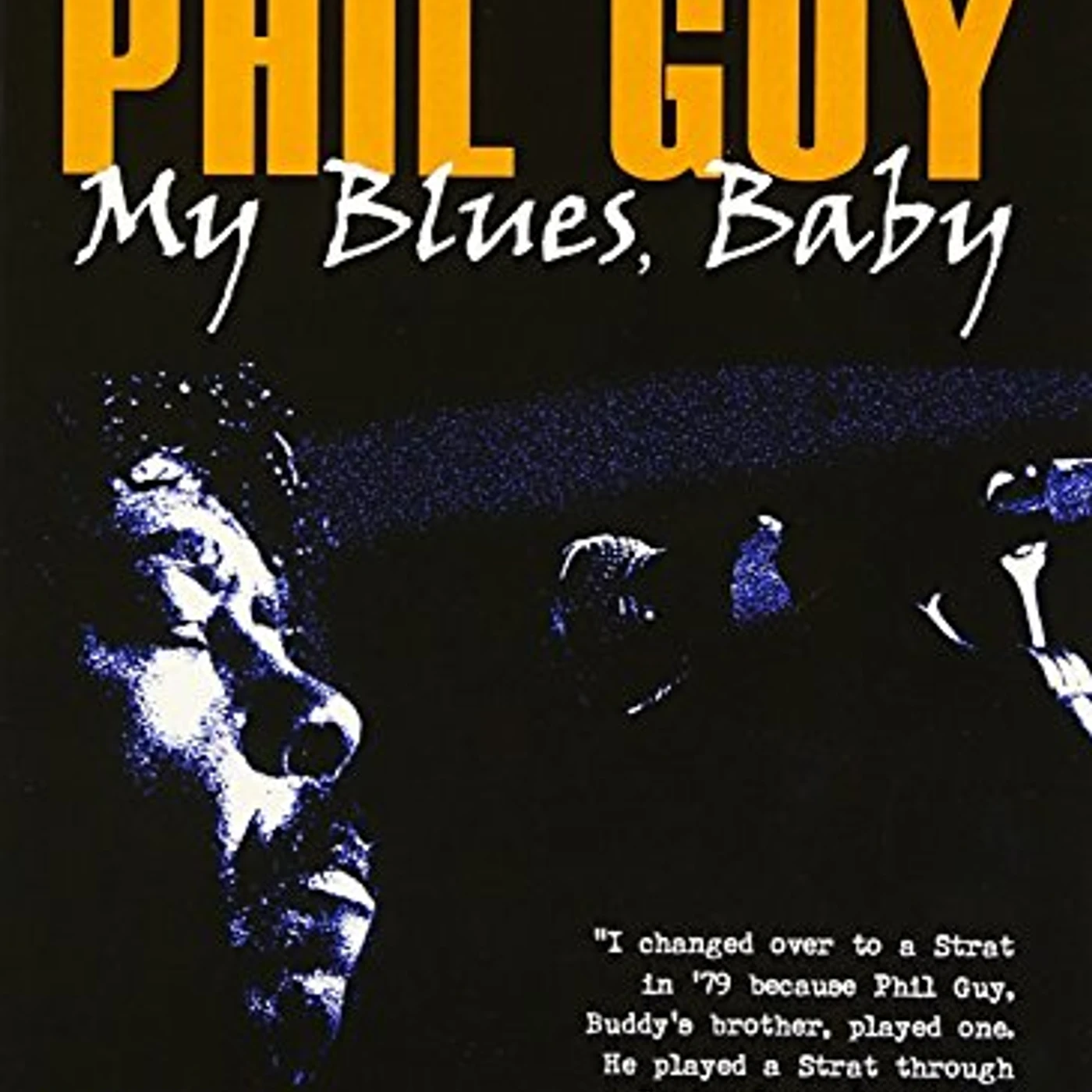 Phil Guy MY BLUES BABY DVD