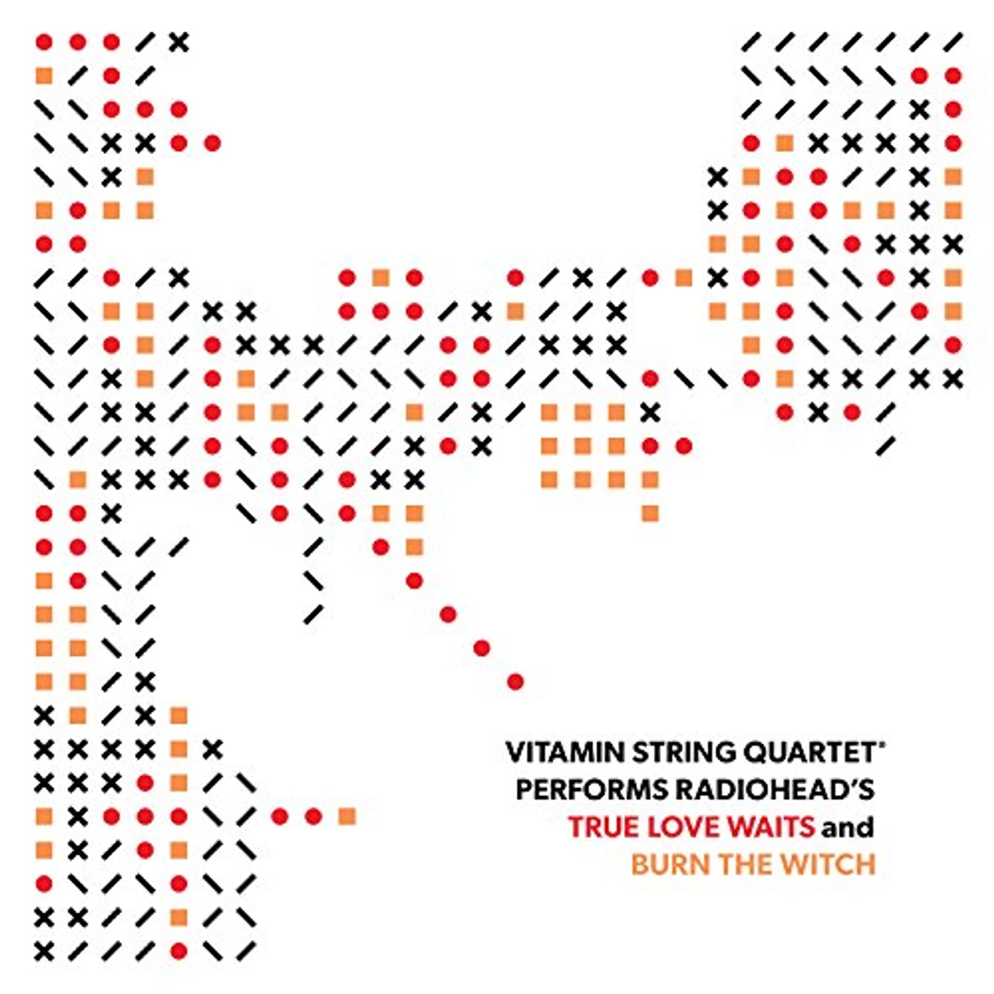 Vitamin String Quartet RADIOHEAD TRUE LOVE WAITS / BURN THE Vinyl Record