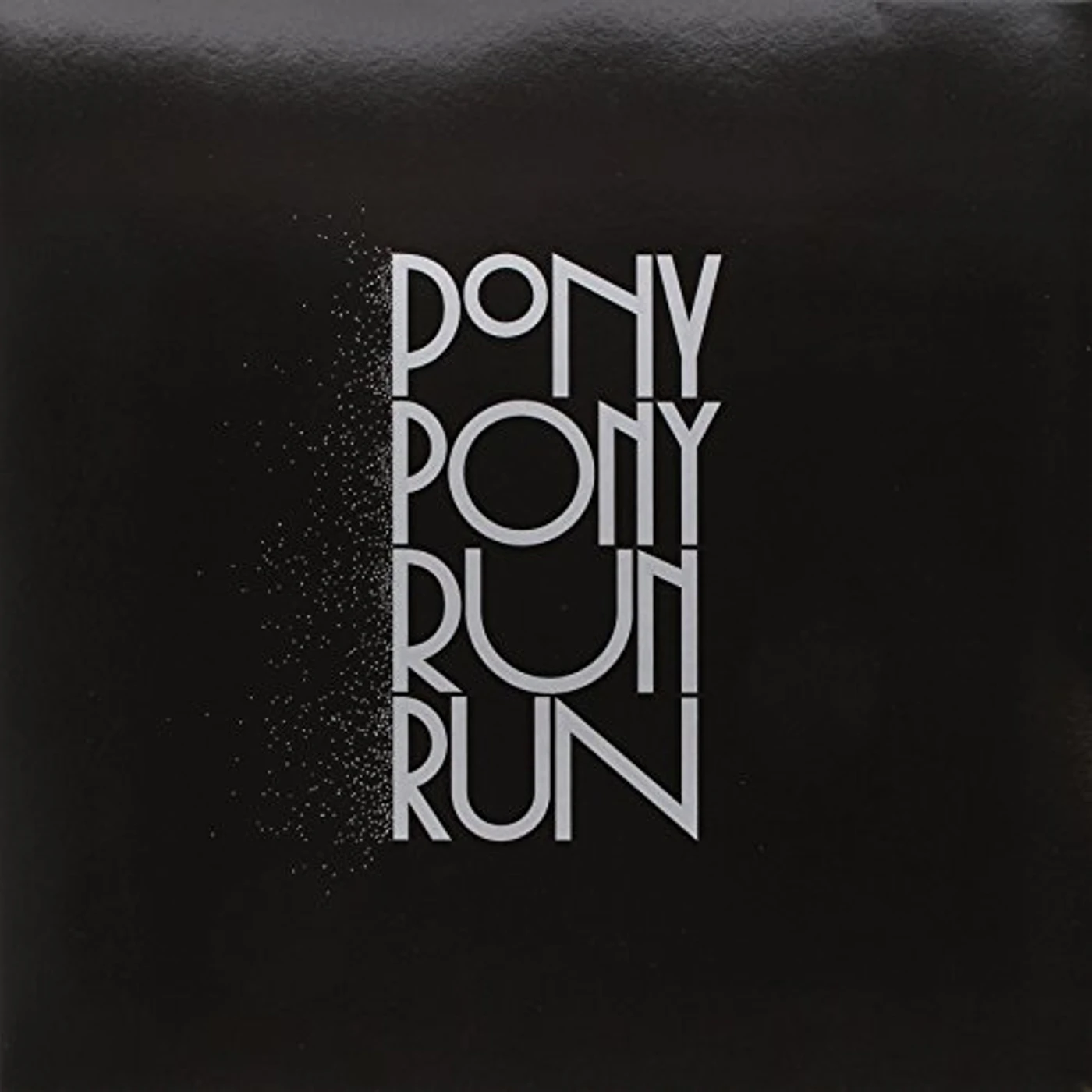 Pony Pony Run Run YOU NEED PONY PONY Vinyl Record