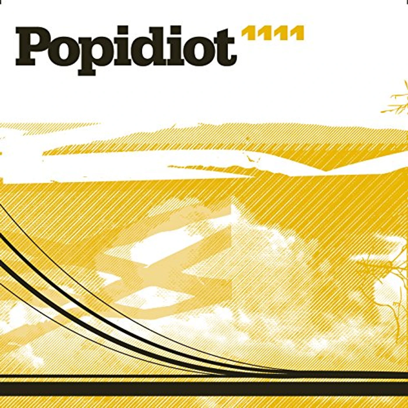 Popidiot 1111 CD