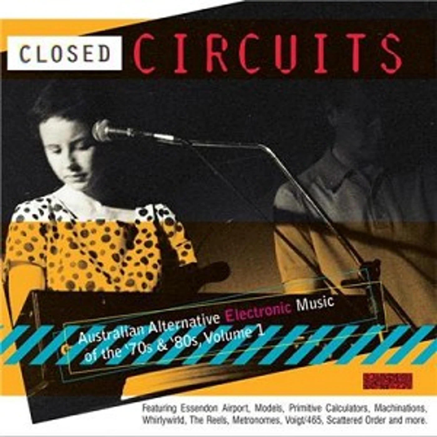 CLOSED CIRCUITS: AUSTRALIAN ALTERNATIVE ELECTRONIC CD