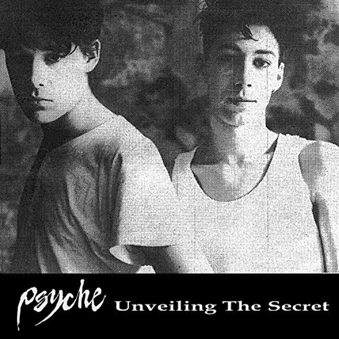 Psyche UNVEILING THE SECRET CD