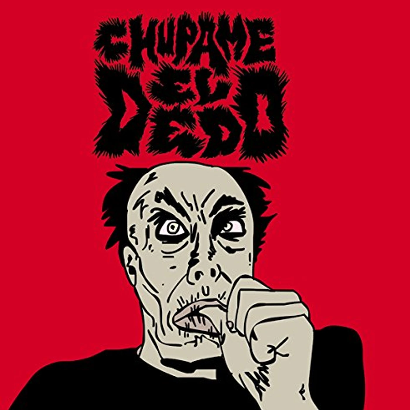 Chupame El Dedo Vinyl Record