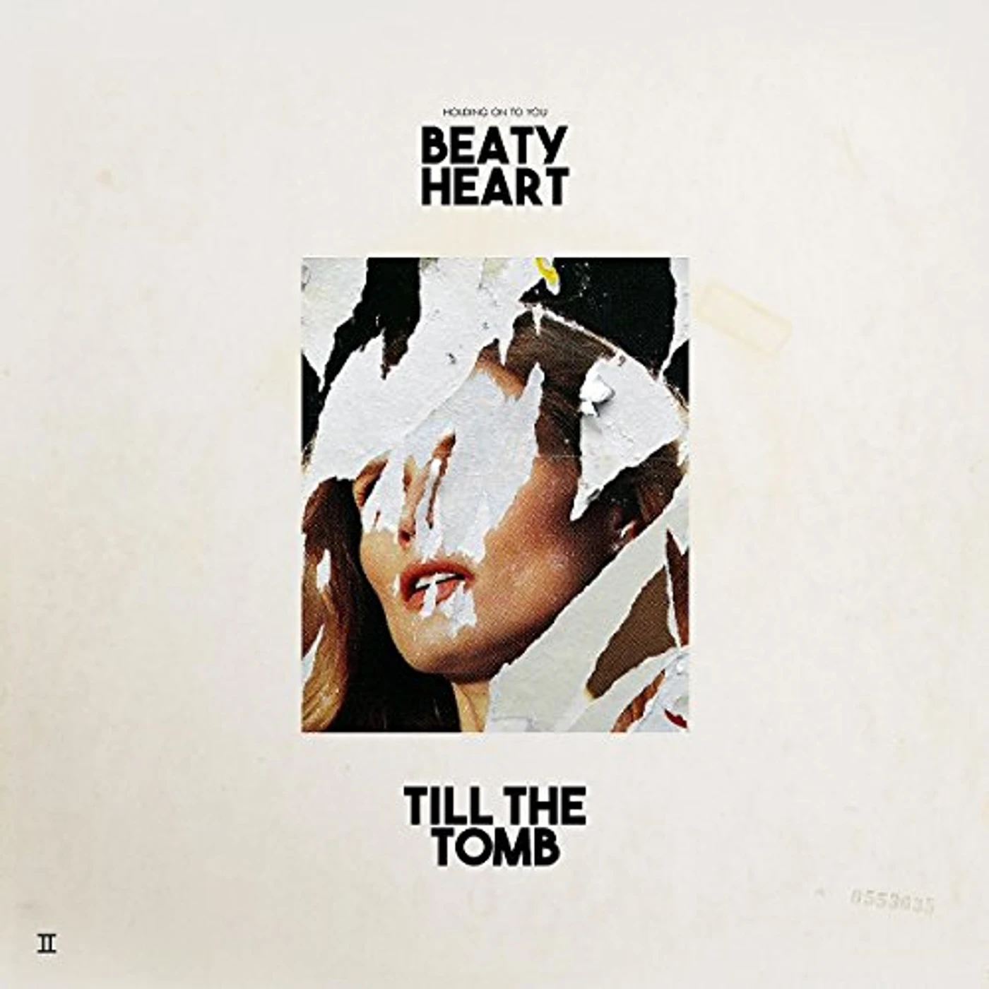Beaty Heart Till The Tomb Vinyl Record