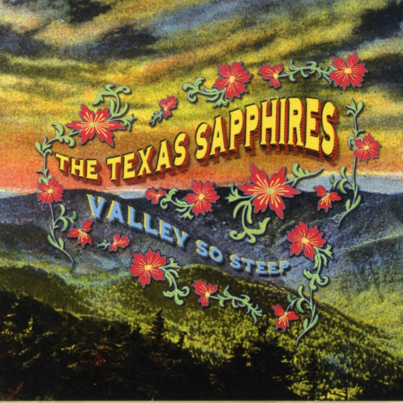 The Texas Sapphires VALLEY SO STEEP CD
