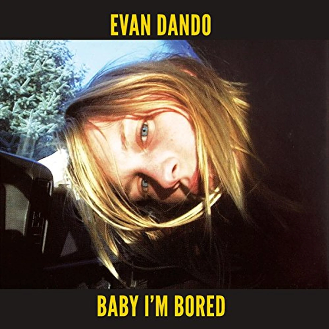 Evan Dando Baby I'm Bored Vinyl Record