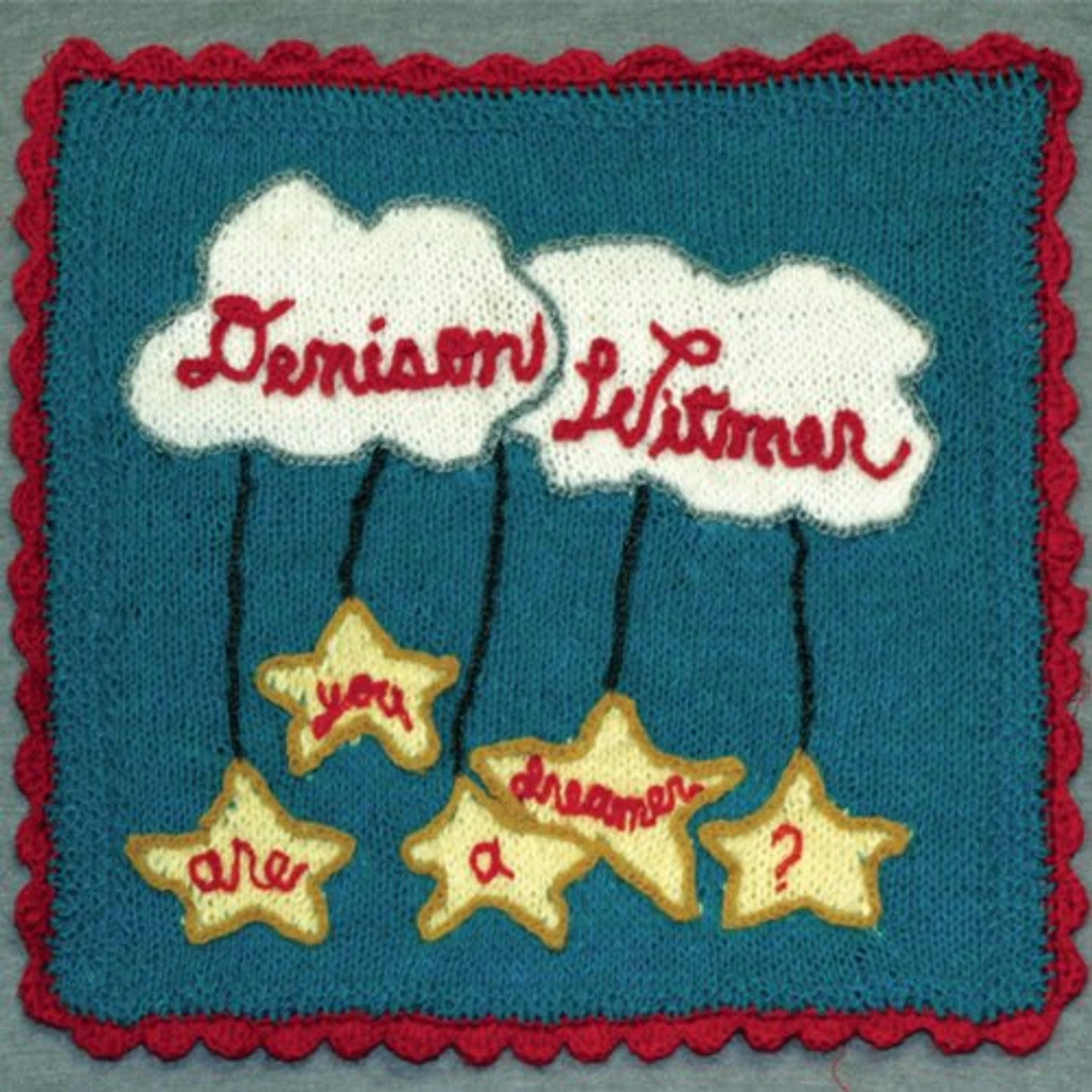 Denison Witmer ARE YOU A DREAMER? CD