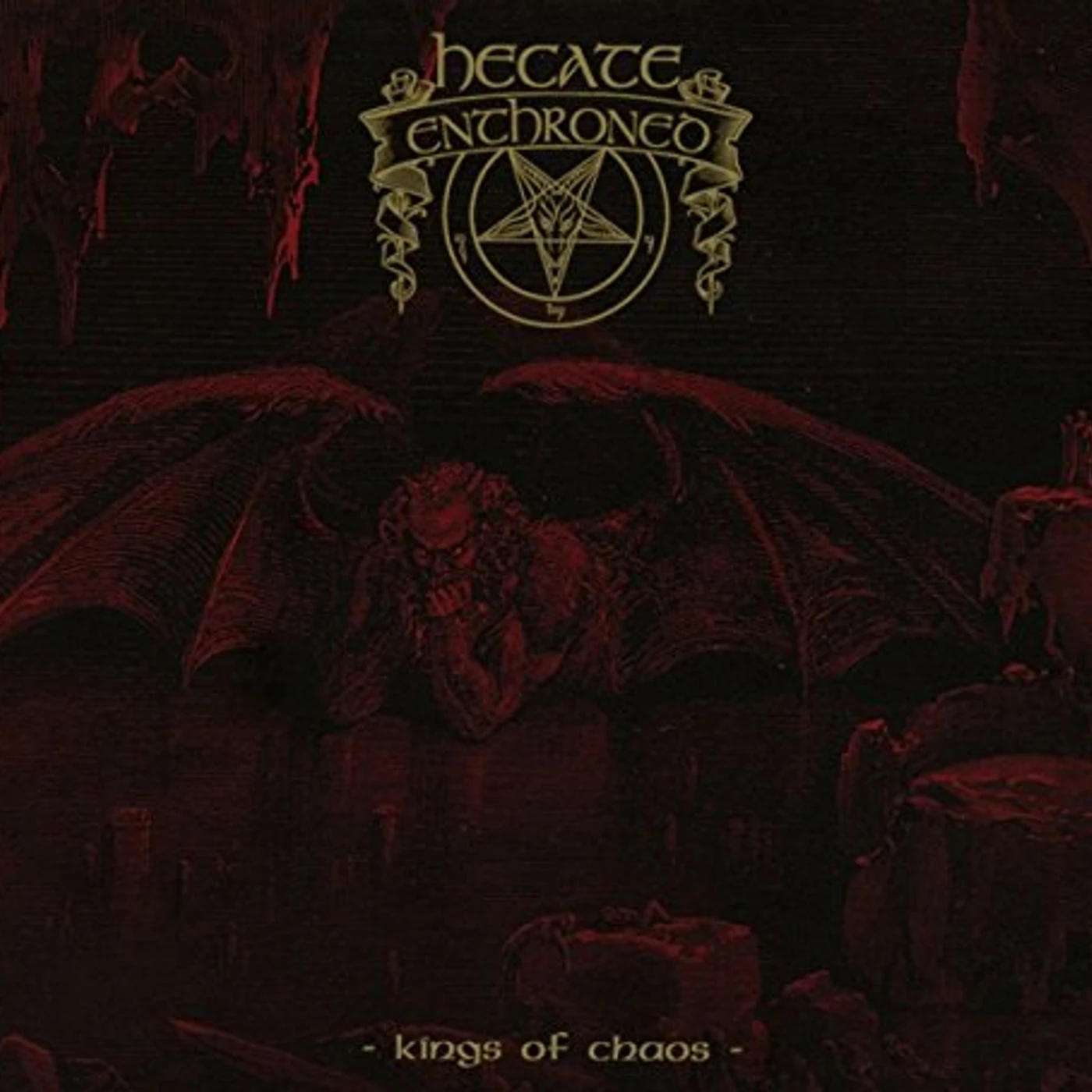 Hecate Enthroned KINGS OF CHAOS CD