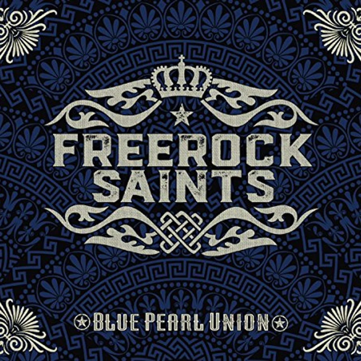 Freerock Saints BLUE PEARL UNION CD