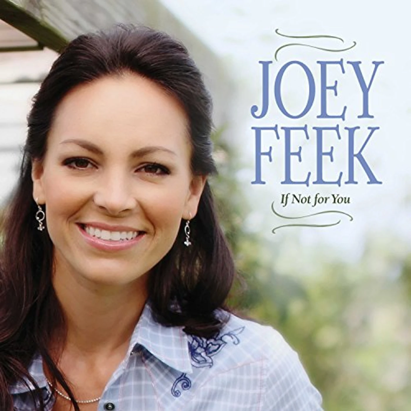 Joey Feek IF NOT FOR YOU (ZINEPAK) CD