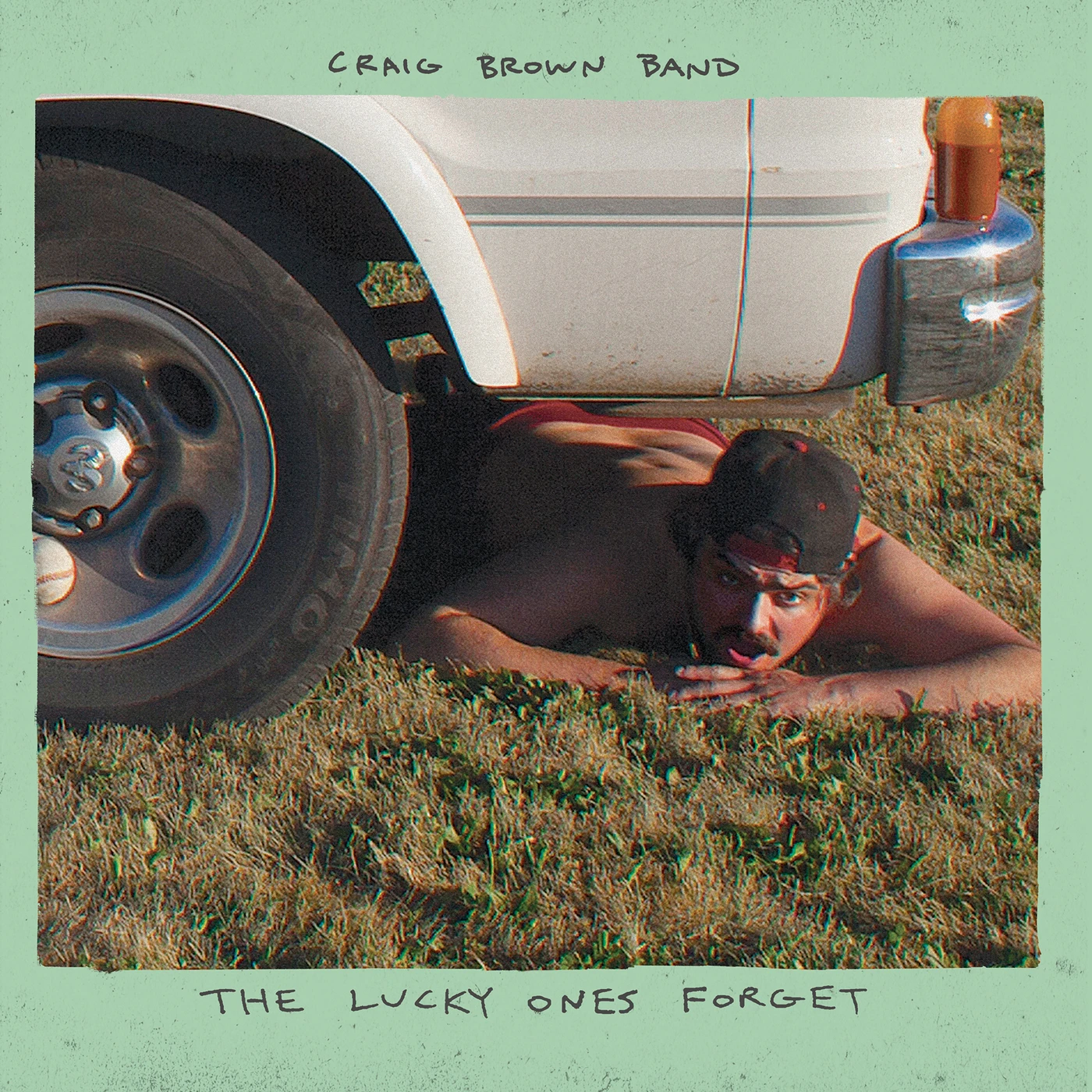 Craig Brown Band LUCKY ONES FORGET Vinyl Record