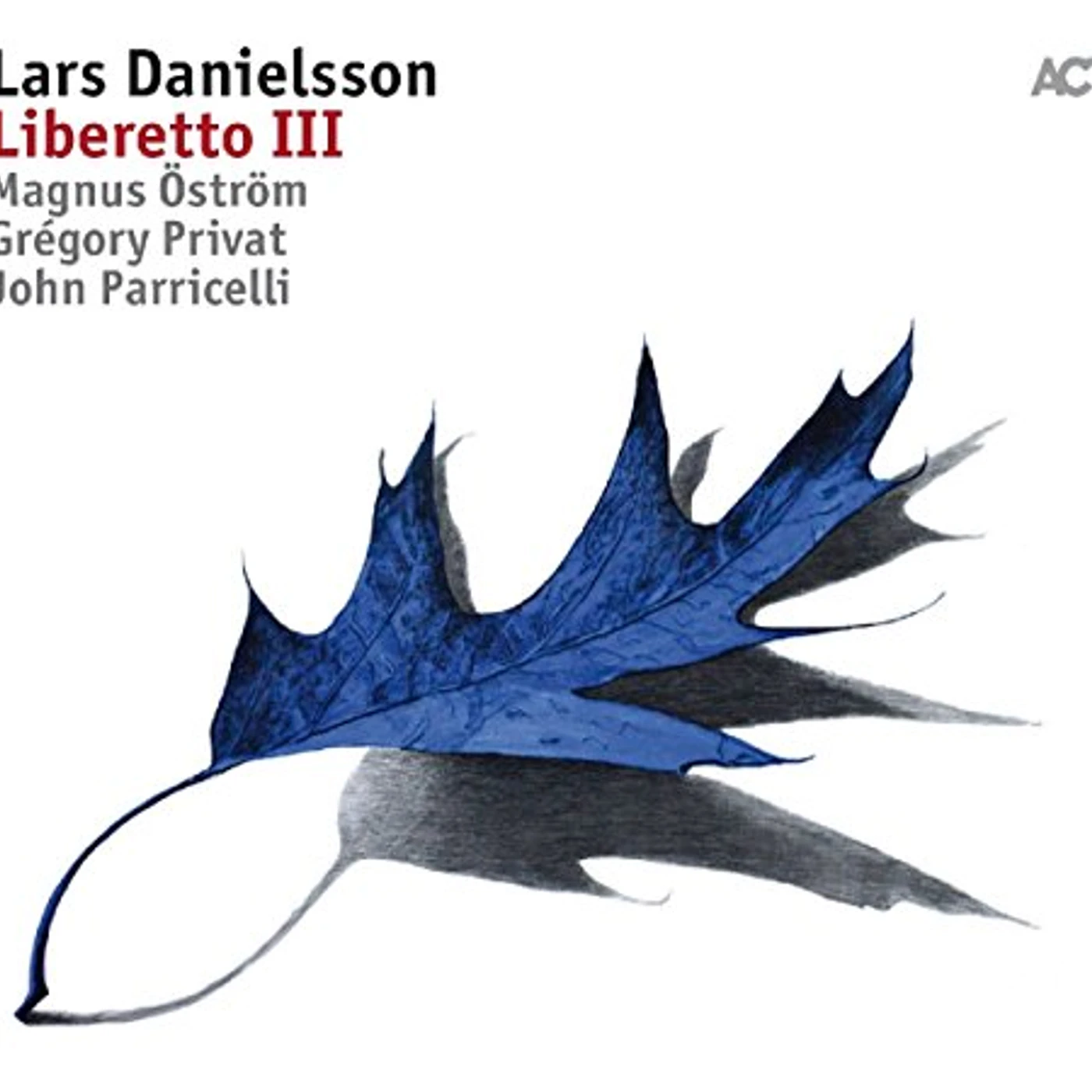Lars Danielsson LIBERETTO III Vinyl Record