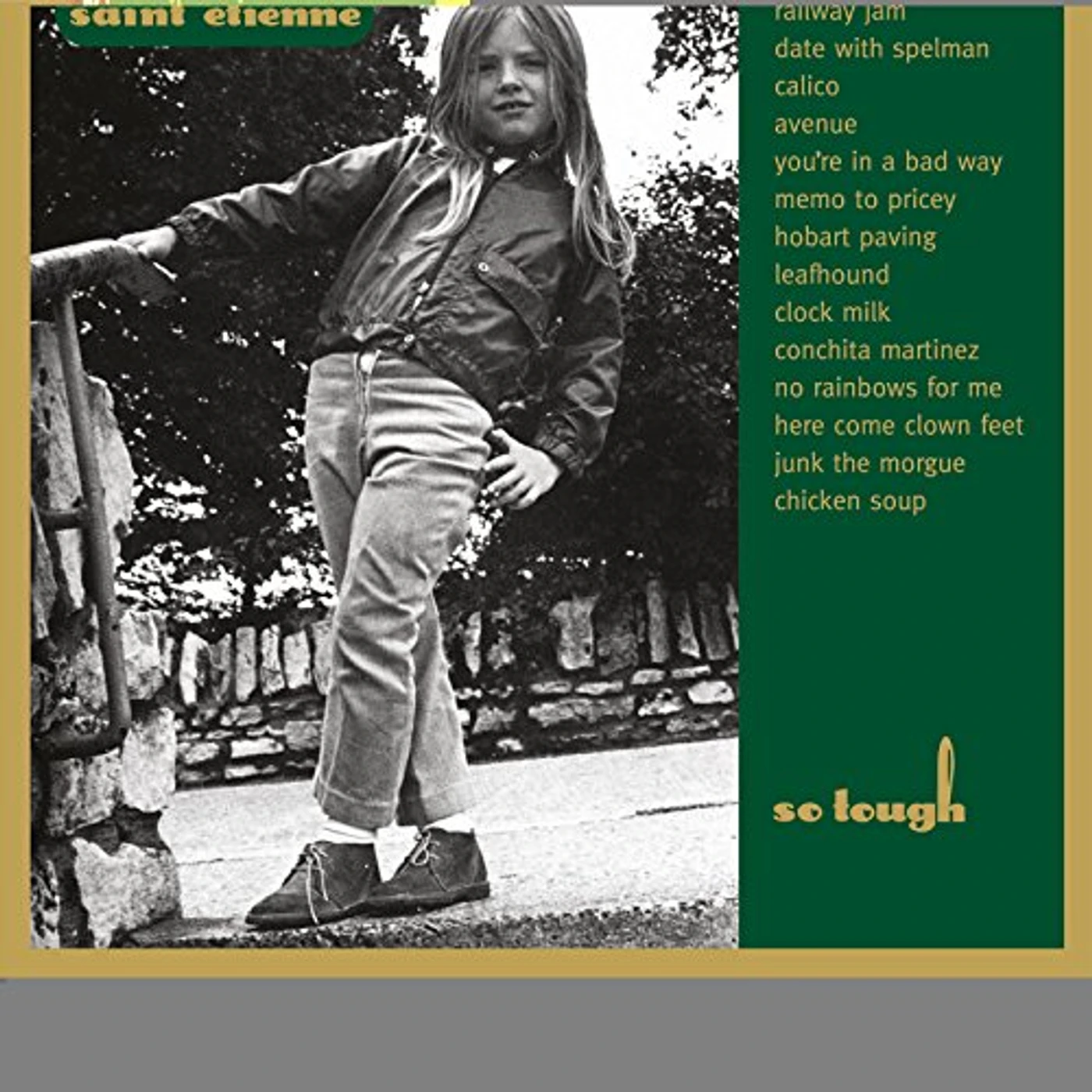 Saint Etienne So Tough Vinyl Record