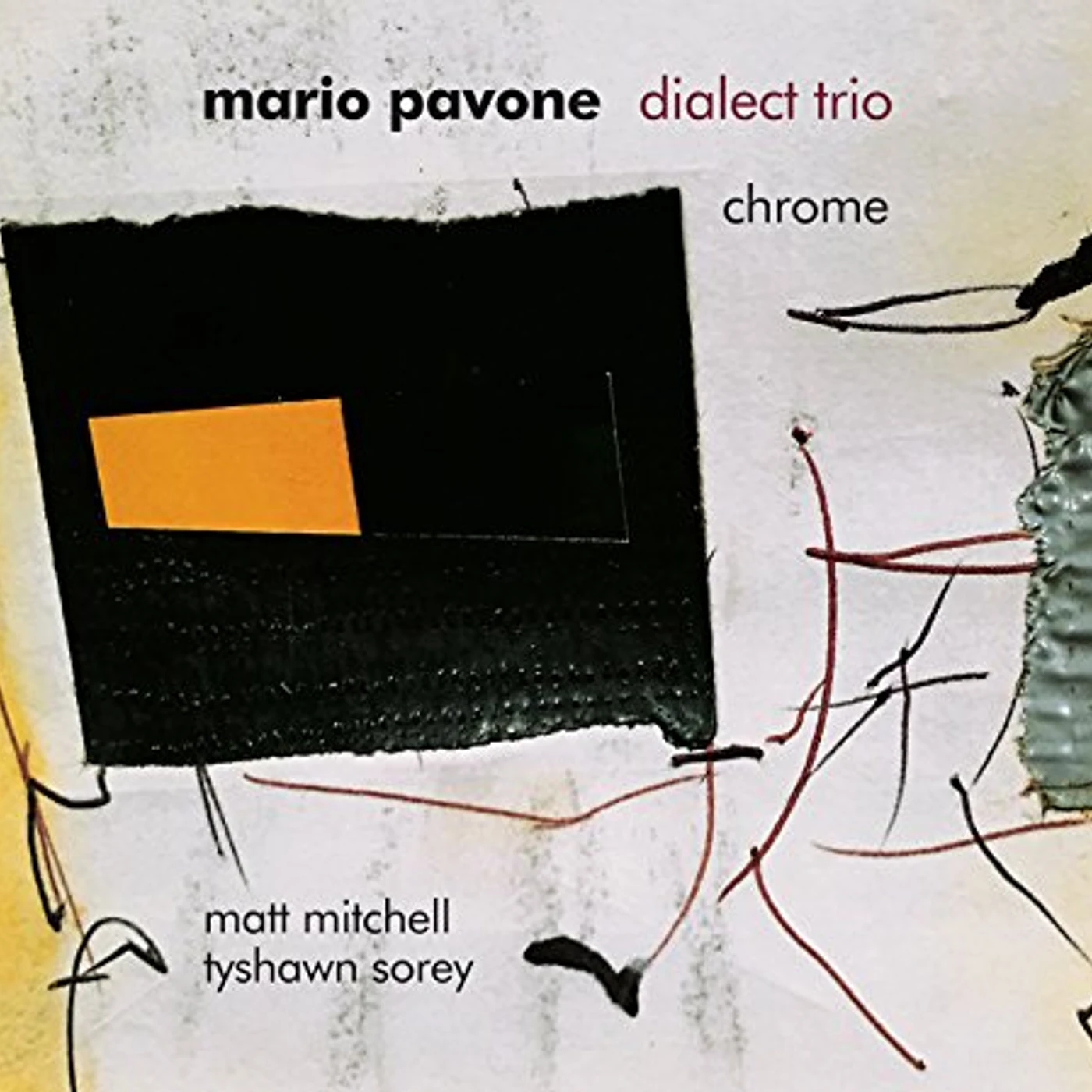 Mario Pavone CHROME CD