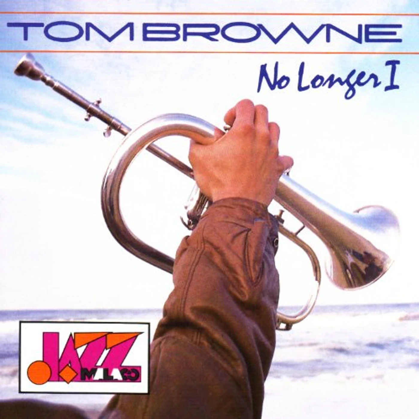 Tom Browne NO LONGER I CD