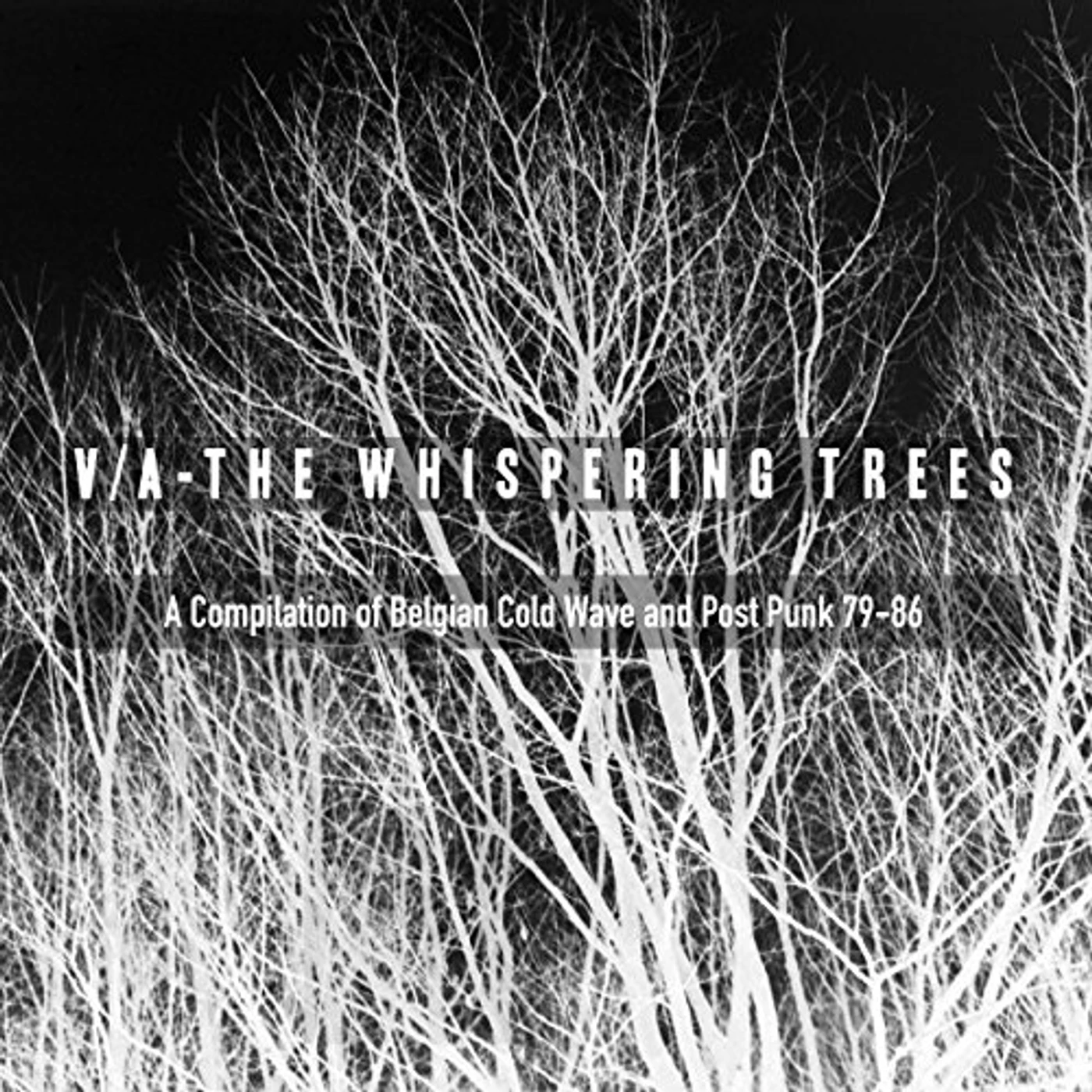 WHISPERING TREES (BELGIAN COLD WAVE & POST PUNK) Vinyl Record