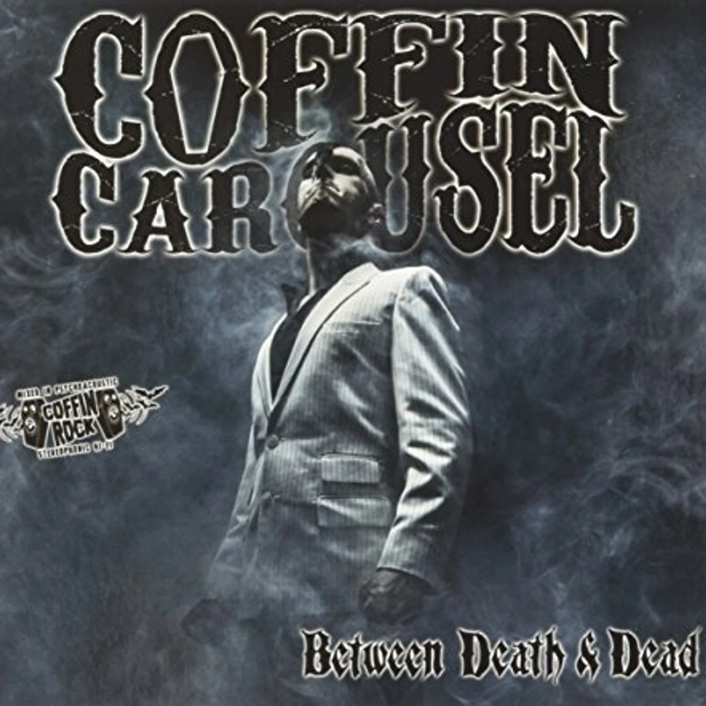 Coffin Carousel BETWEEN DEATH & DEAD CD
