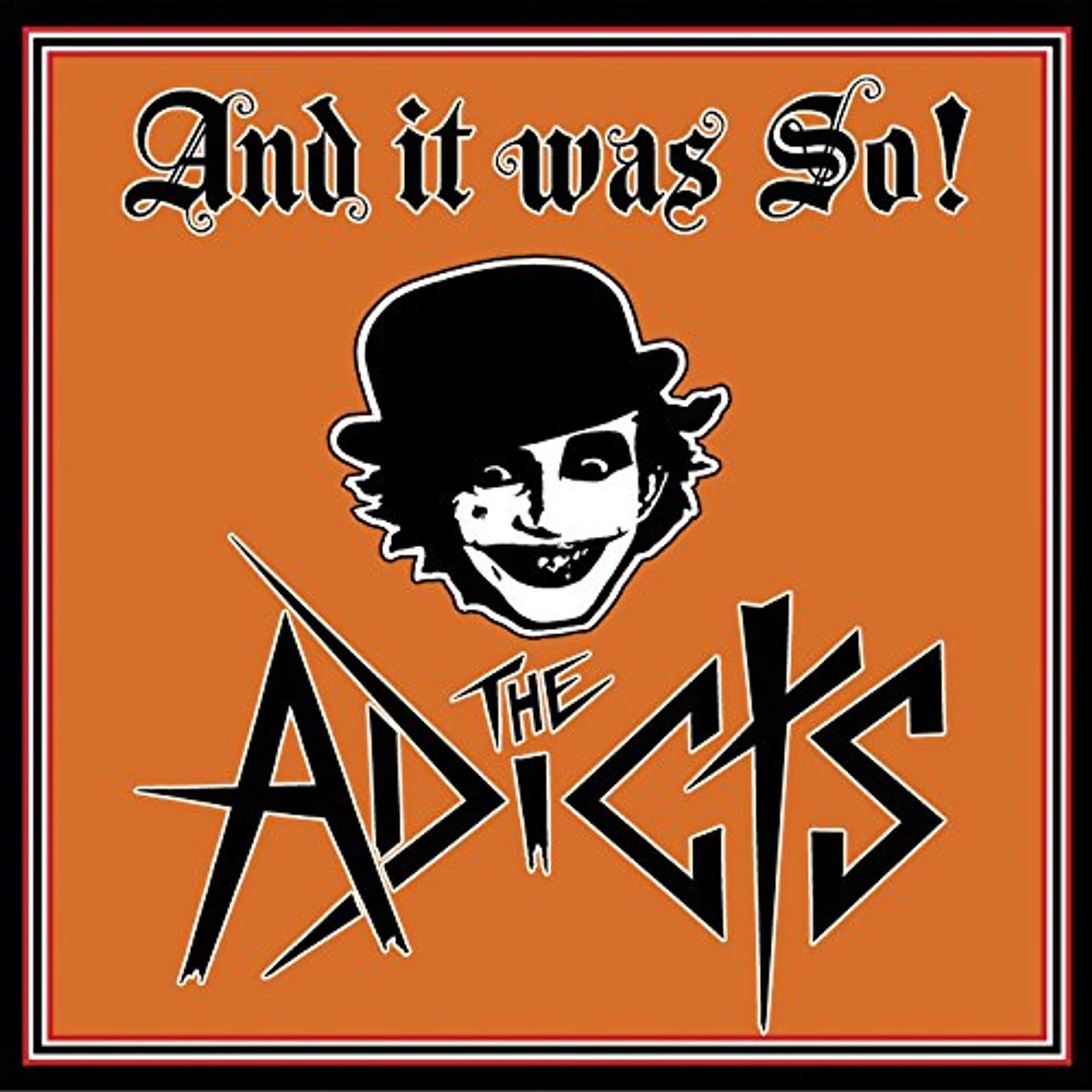 The Adicts AND IT WAS SO CD
